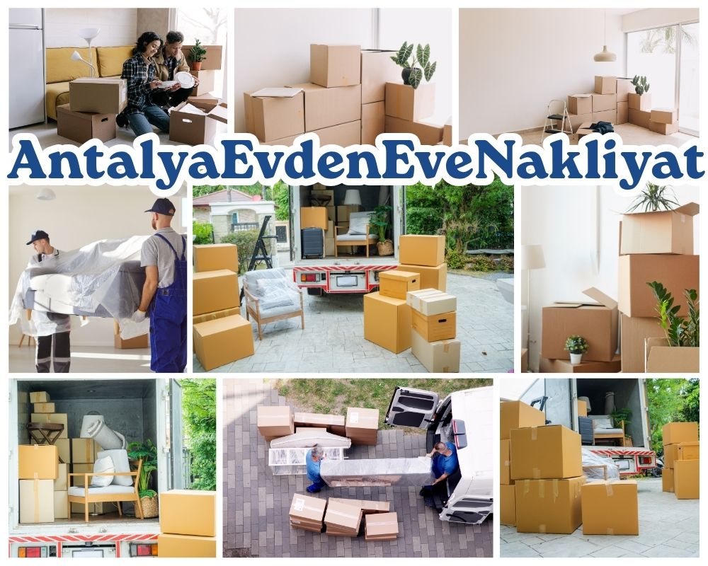 Antalya Çayırlı Evden Eve Taşıma